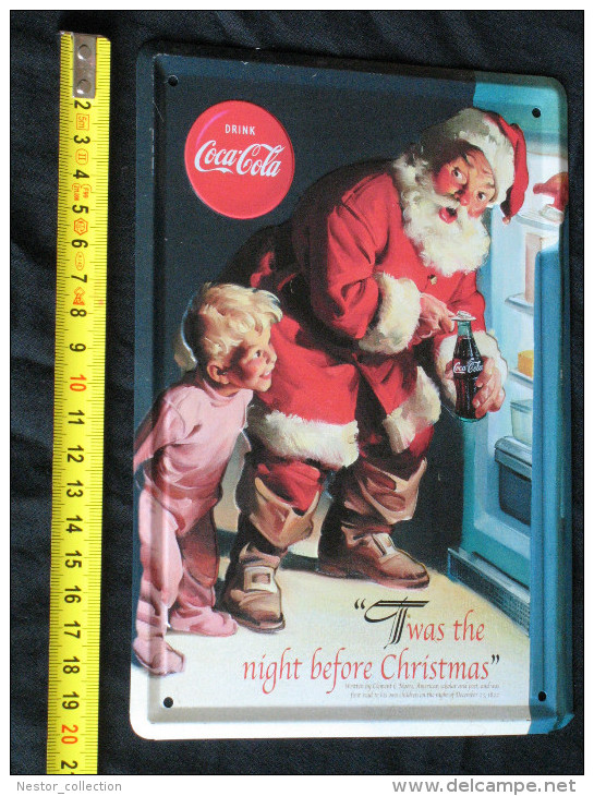 Coca-Cola  Plaque Publicitaire Drink It Was The Day Before Christmas Père Noel Gaufrée - Targhe Smaltate Ed In Lamiera