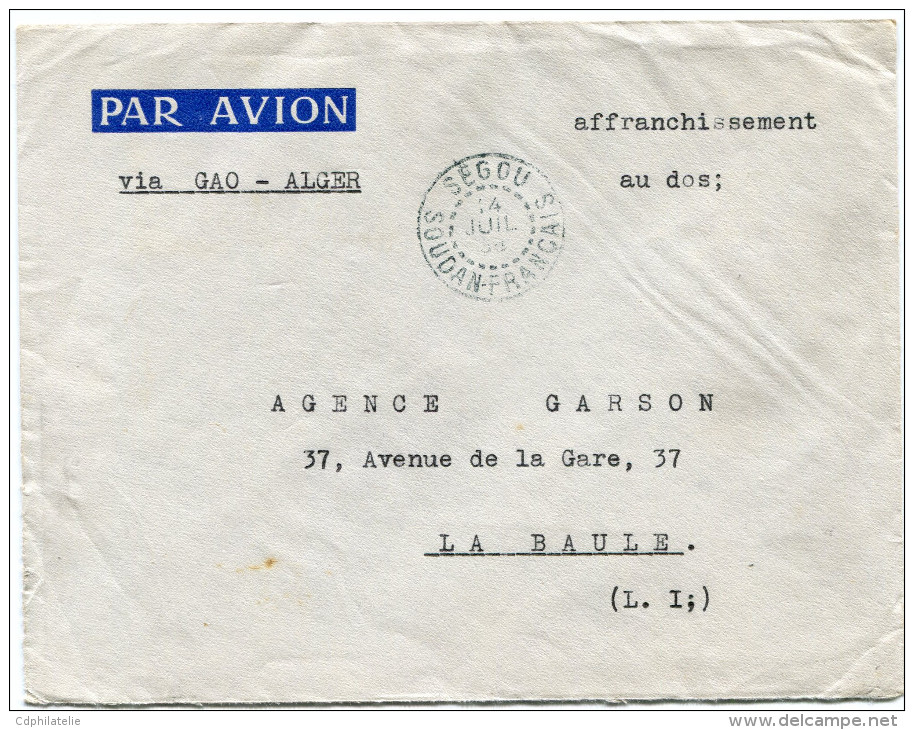 SOUDAN LETTRE PAR AVION DEPART SEGOU 14 JUIL 38 SOUDAN-FRANCAIS POUR LA FRANCE (AFFRANCHISSEMENT BLOC EXPO. PARIS 1937) - Lettres & Documents