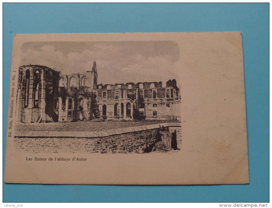 Les Ruines De L'Abbaye De D'Aulne ( Serie 10 N° 1 ) - Anno 1900 ( Zie Foto Voor Details ) ! - Thuin