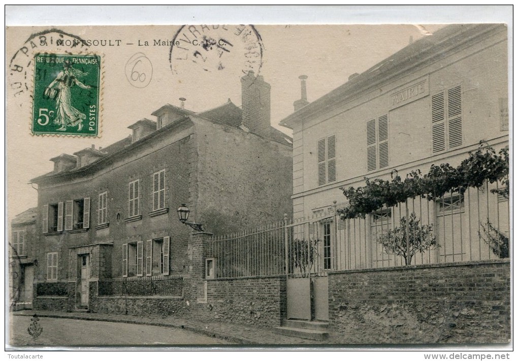 CPA 95  MONTSOULT LA MAIRIE 1907 - Montsoult