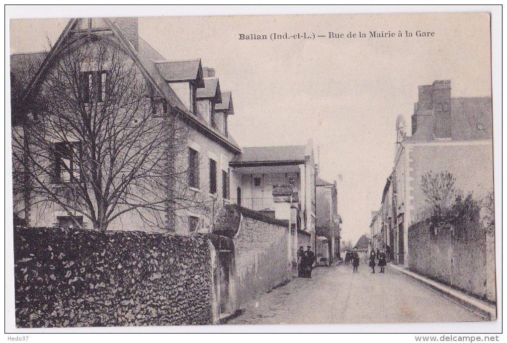 Ballan - Rue De La Mairie à La Gare - Ballan-Miré