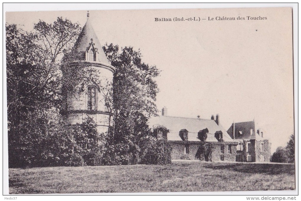 Ballan - Le Château Des Touches - Ballan-Miré