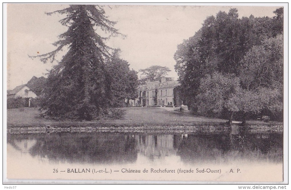 Ballan - Château De Rochefuret - Ballan-Miré