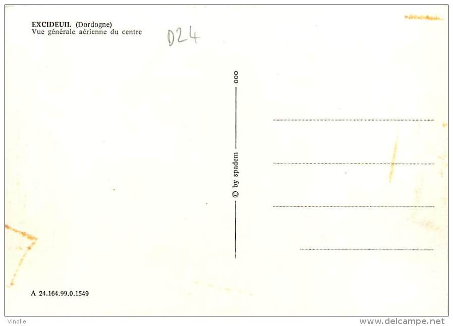 Réf : T 15 -2469 :  VUE AERIENNE DE EXCIDEUIL - Other & Unclassified