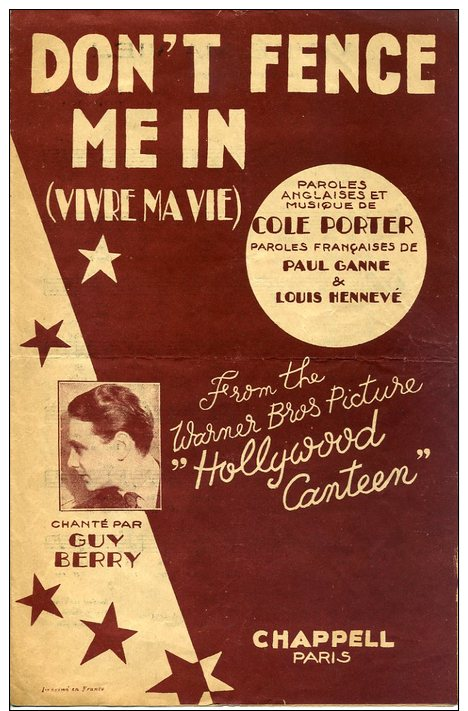 40-60 PARTITION FILM***HOLLYWOOD CANTEEN DON T FENCE ME IN COLE PORTER VIVRE MA VIE GUY BERRY 1946 BILINGUE - Componisten Van Filmmuziek