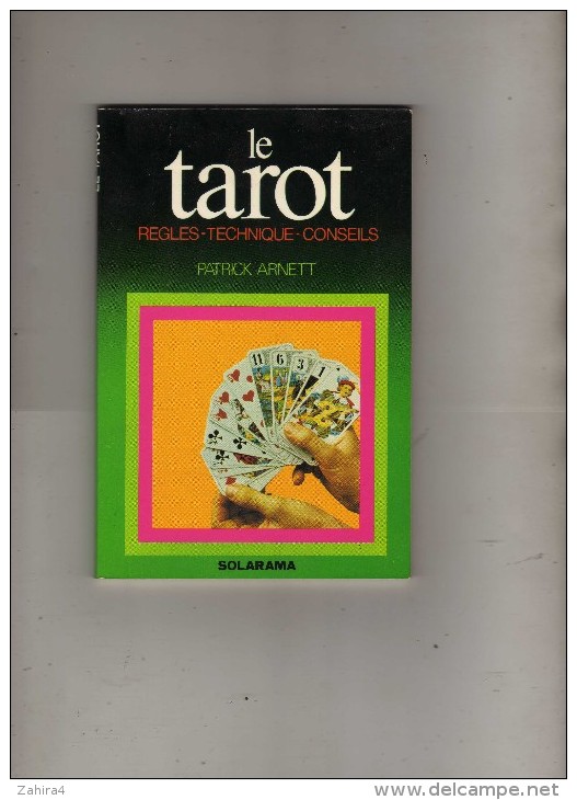 Le Tarot - Patrick Arnett - Règles Technique Conseils  - Solarama - Juegos De Sociedad