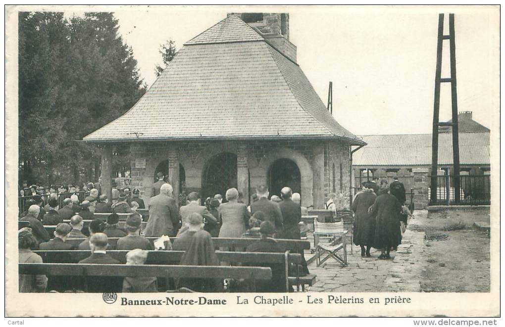 BANNEUX-NOTRE-DAME - La Chapelle - Les Pèlerins En Prière - Sprimont