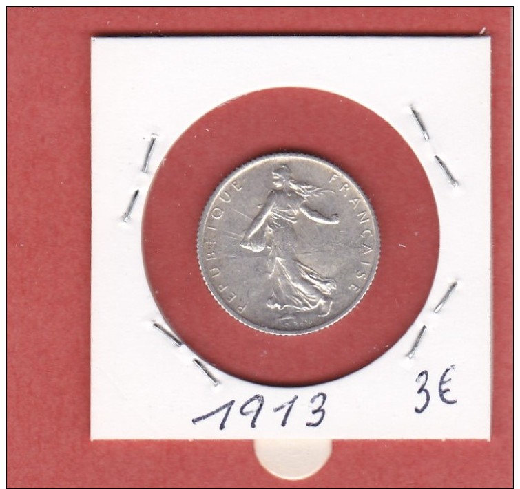 Monnaie.1 Fr 1913. - Andere & Zonder Classificatie