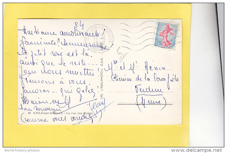 CPSM -   L'ISLE SUR SORGUE - La Rue Des Roues  - écrite Et Timbrée 1962 - L'Isle Sur Sorgue
