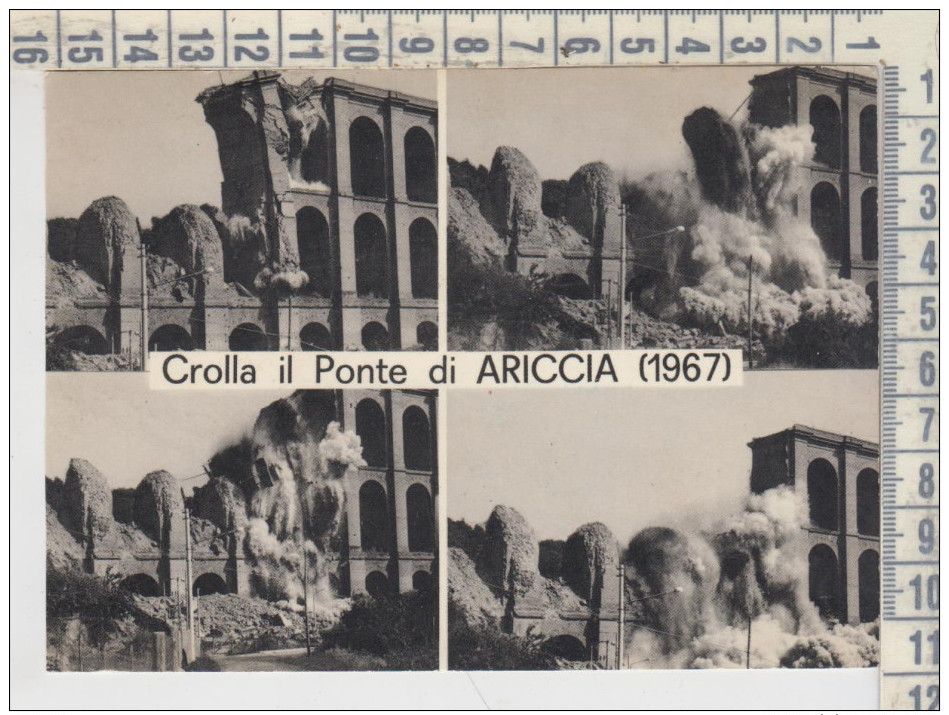 Ariccia Roma  Crolla Il Ponte 1967 - Autres & Non Classés