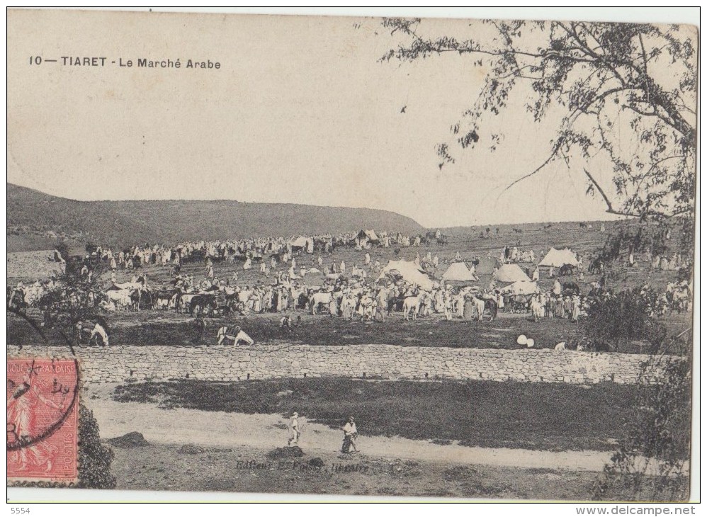 Algerie    Tiaret Le Marche Arabe - Tiaret