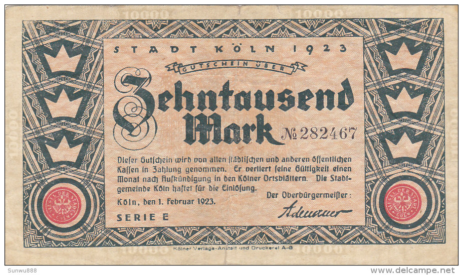 Köln - Zehntausend  10 000 Mark 1923 - [11] Emissions Locales