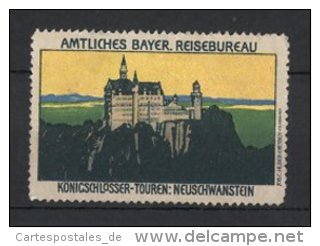 Vignette Publicitaire Château Neuschwanstein, Amtliches Bayer. Reisebüro - Erinnophilie