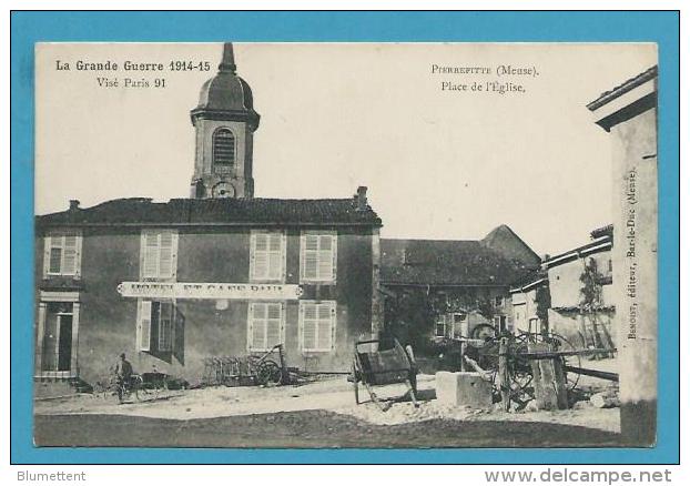 CPA LA GRANDE GUERRE 1914 - Hôtel Et Café Place De L'Eglise PIERREFITTE 55 - Pierrefitte Sur Aire