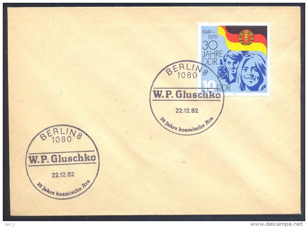 Germany Deutschland DDR 1982 Cover: Cosmos Weltraum; 25 Jahre Kosmisches Ära: W. P. Gluschko Cancellation - Europa