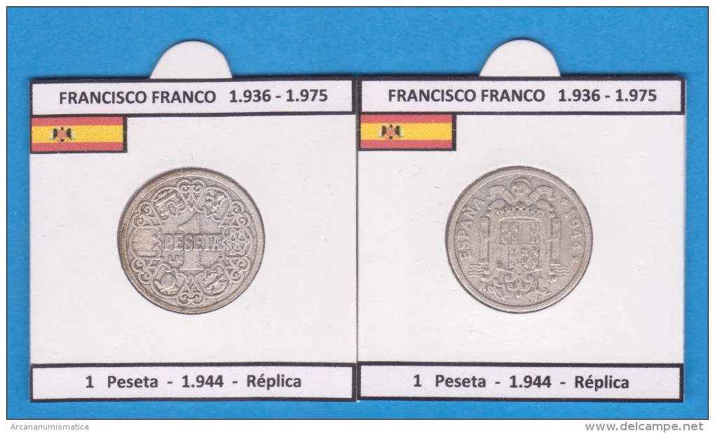 FRANCISCO FRANCO (ESTADO ESPAÑOL)  (1.936-1.975) 1 PESETA  1.944  SC/UNC  Réplica  DL-11.422 - 1 Peseta