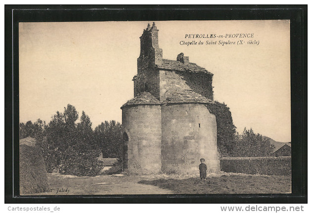 CPA Peyrolles-en-Provence, Chapelle Du Saint Sepulcre - Peyrolles