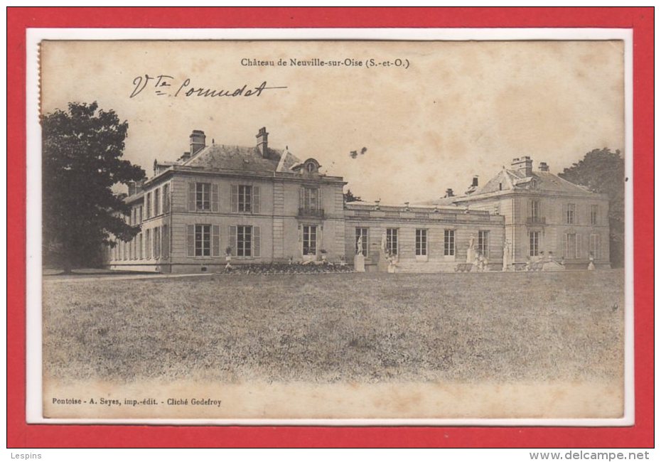 95 - NEUVILLE Sur OISE --  Château - Neuville-sur-Oise