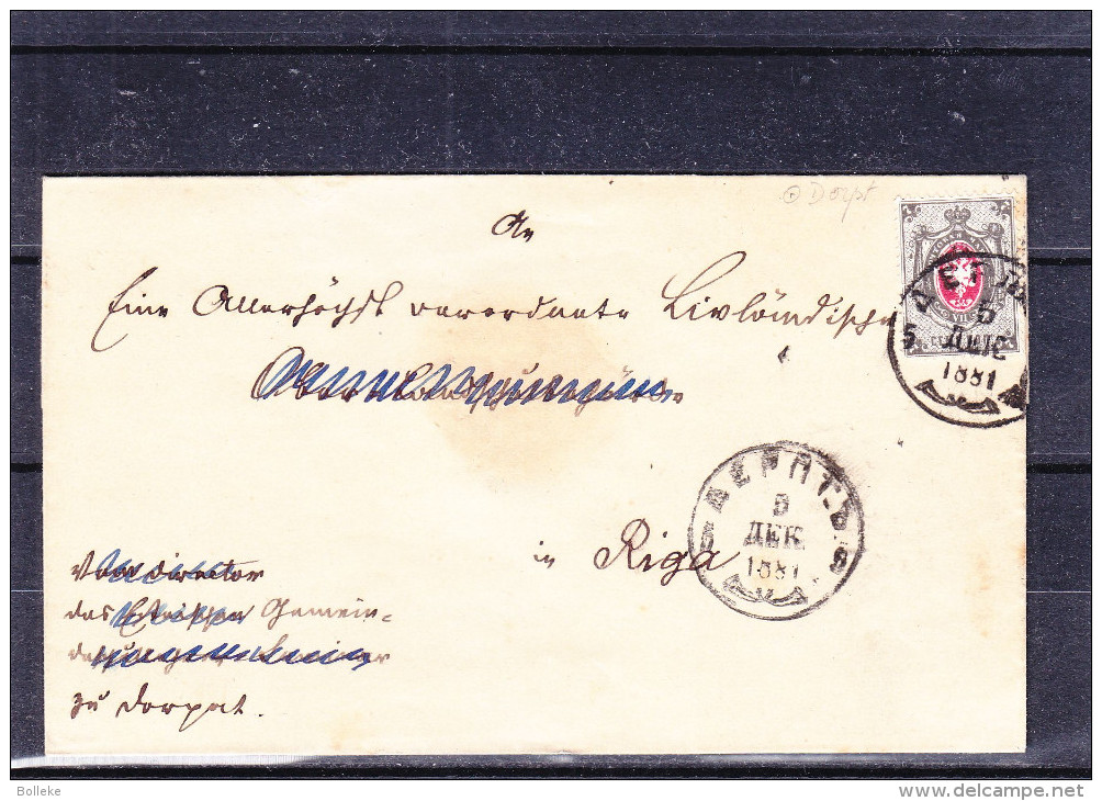 Russie - Estonie - Lettre De 1881 - Oblitération Dorpat - Expédié Vers Riga - Briefe U. Dokumente