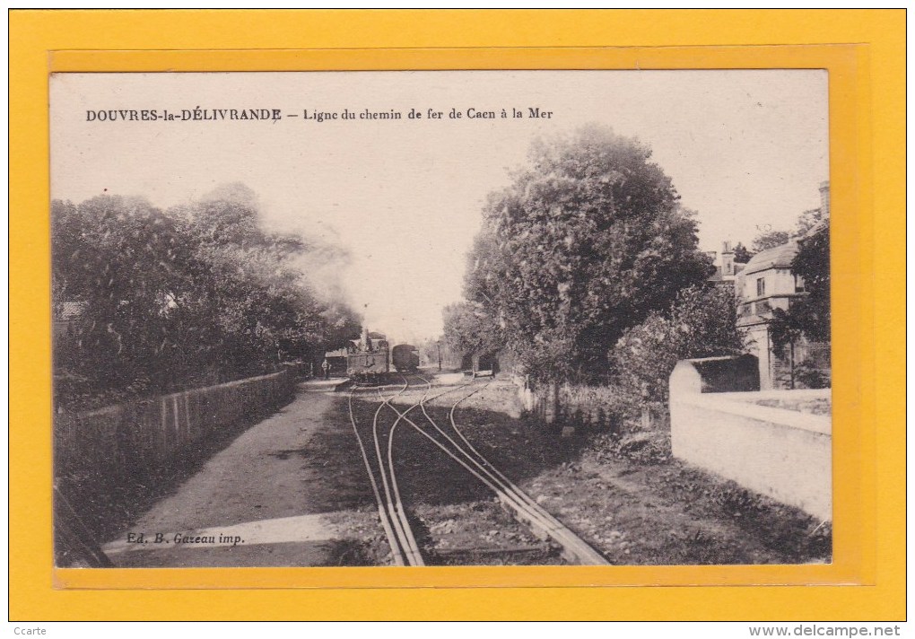 DOUVRES-LA-DELIVRANDE - CHEMINS DE FER - GARES - TRAINS - LIGNE DU CHEMIN DE FER DE CAEN A LA MER - La Delivrande