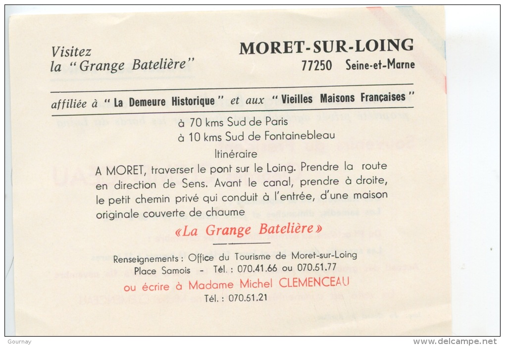 Moret Sur Loing - Visitez La Grange Bateliere Maison Clémenceau (souvenirs) Par Mme Michel Clémenceau - Moret Sur Loing