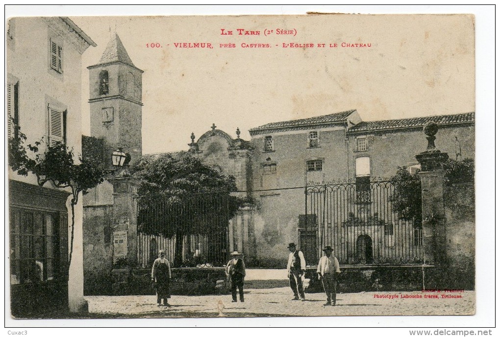 81 -  Vielmur - L'église Et Le Chateau - Vielmur Sur Agout