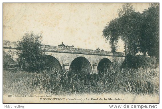 79 MONCOUTANT / Pont De La Morinière / - Moncoutant