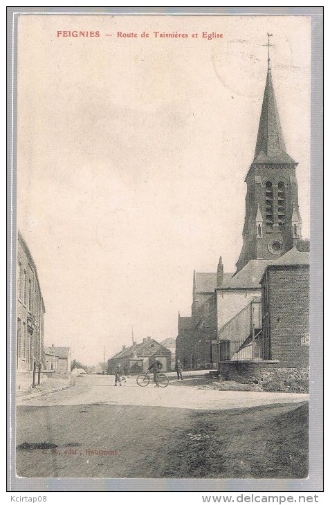 FEIGNIES . Route De Taisnières Et L'Eglise . Animé . - Feignies