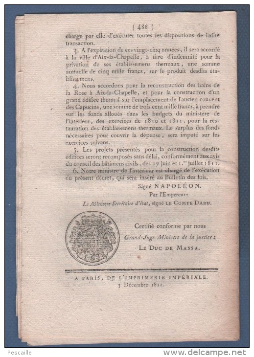 BULLETIN DES LOIS 1811 - DIRECTION LIBRAIRIE ET IMPRIMERIE - CONDE SUR ITON - IZEURE 03 - MONTHERME 08 - AIX LA CHAPELLE - Décrets & Lois