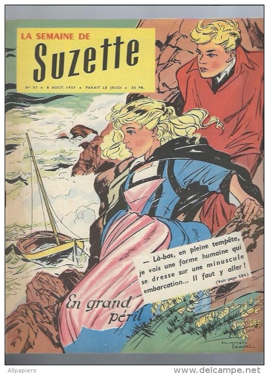 La Semaine De Suzette N°37 Soisik Et Marita - Une Fée Pas Comme Les Autres - En Grand Péril De 1957 - La Semaine De Suzette