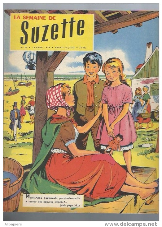 La Semaine De Suzette N°20 Le Prisonnier Du Donjon - Bleuette Et La Brave Florentine - Diletta - Vers L'amérique 1956 - La Semaine De Suzette
