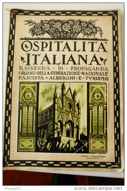 OSPITALITA' ITALIANA 1930 - NUMERO DEDICATO ALLA PROVINCIA DI TERNI (ORVIETO, ACQUASPARTA, SANGEMINI, NARNI, AMELIA) - Art, Design, Décoration