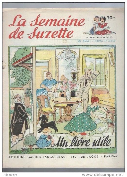 La Semaine De Suzette N°22 Un Livre Utile - L'homme Noir - Au Tribunal Des Pingouins - Damoiselle De Marescourt 1955 - La Semaine De Suzette