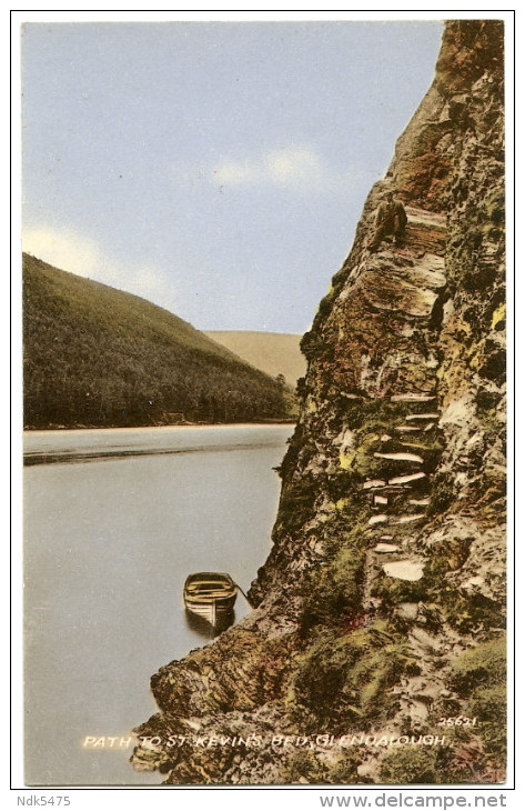 GLENDALOUGH : PATH TO ST KEVIN'S BED - Wicklow