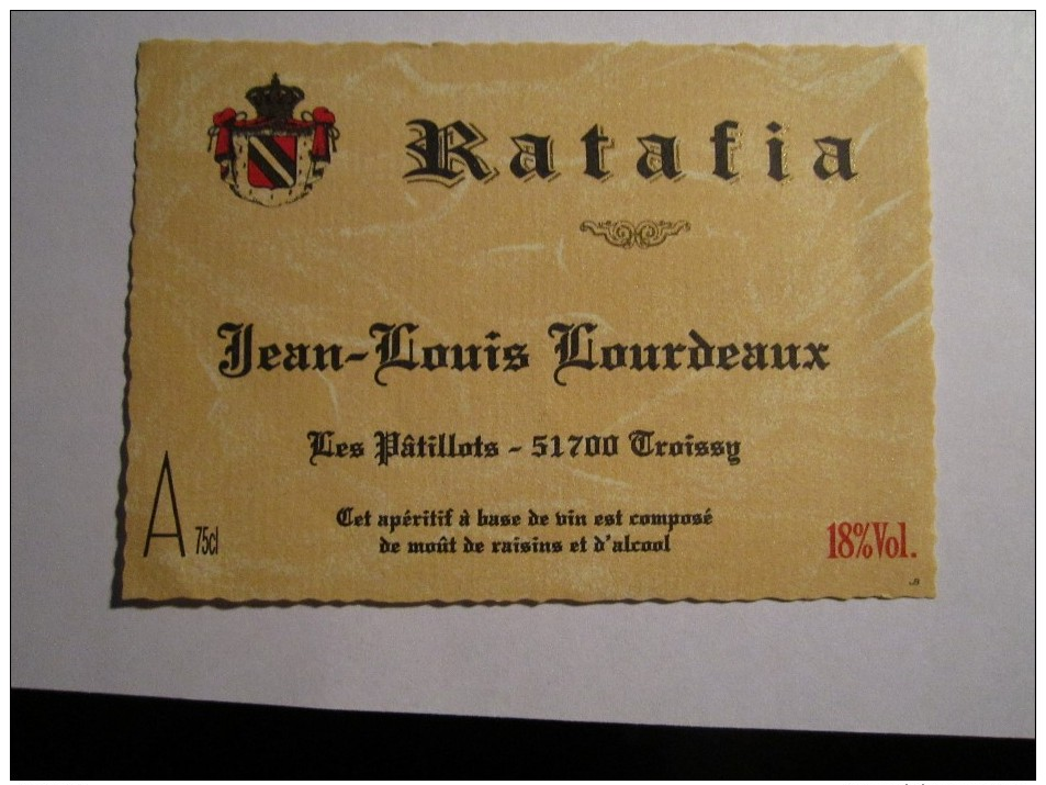 -1 Etiquette---------- RATAFIA------JEAN-LOUIS-LOURDEAUX---------18%------NEUVE- - Champagne