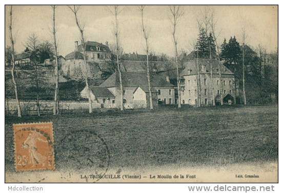 86 LA TRIMOUILLE / Le Moulin De La Font / - La Trimouille