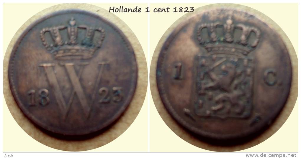 PAYS-BAS - Netherlands - 1 Cent 1823 - 1815-1840: Willem I