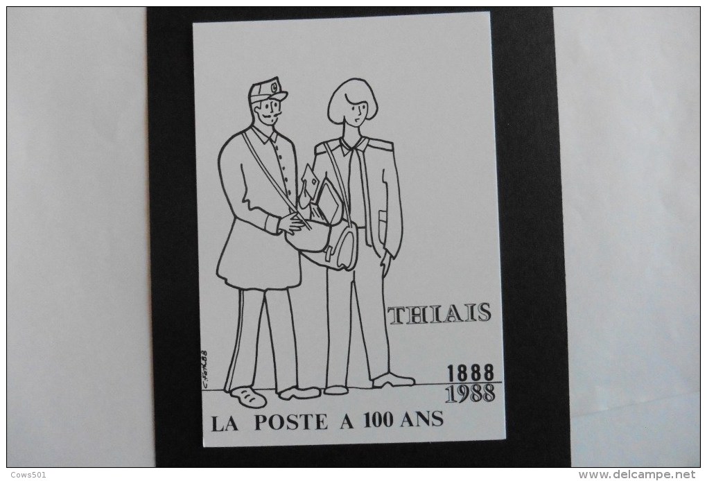 Carte Postale :La Poste  A 100 Ans 1888/1988 THIAIS - Poste & Facteurs