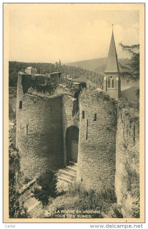 LA ROCHE EN ARDENNE - Tour Des Ruines - La-Roche-en-Ardenne