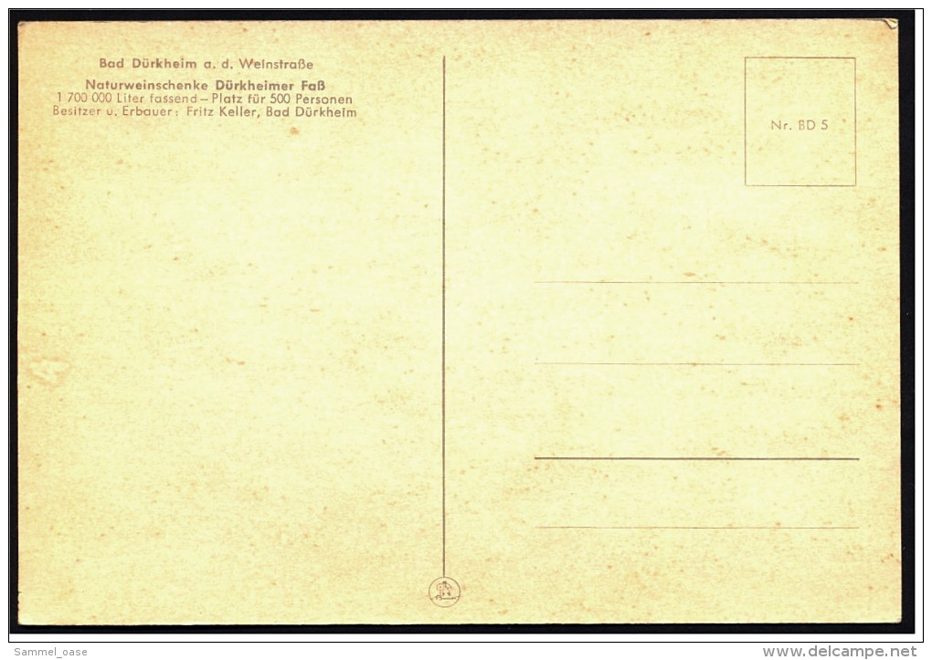 Bad Dürkheim A. D. Weinstraße  -  Dürkheimer 500 Personen Fass  -  Ansichtskarte Ca. 1970    (5359) - Bad Duerkheim