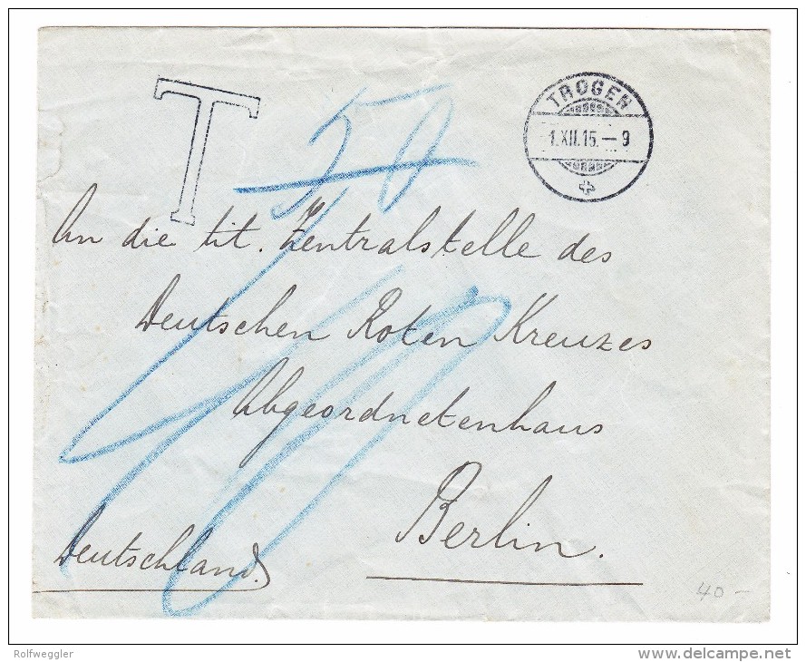 Heimat AR Trogen 1.12.1915 Taxierter Rotes Kreuz Brief Nach Berlin - Covers & Documents