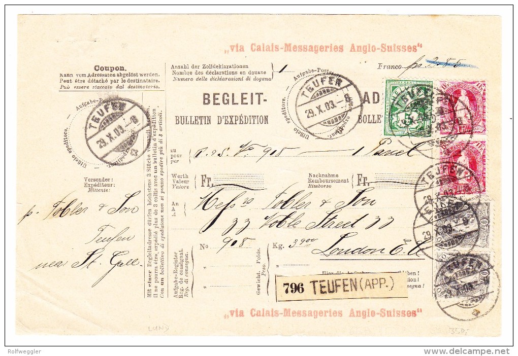 Heimat AR Teufen 29.10.1903 Mit 2x2Fr.+2x40Rp. Stehende U. 5Rp. WZ Auf R- Fahrpoststück Nach London - Lettres & Documents