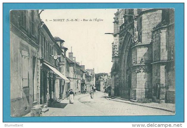 CPA 8 - Rue De L'Eglise MORET 77 - Moret Sur Loing