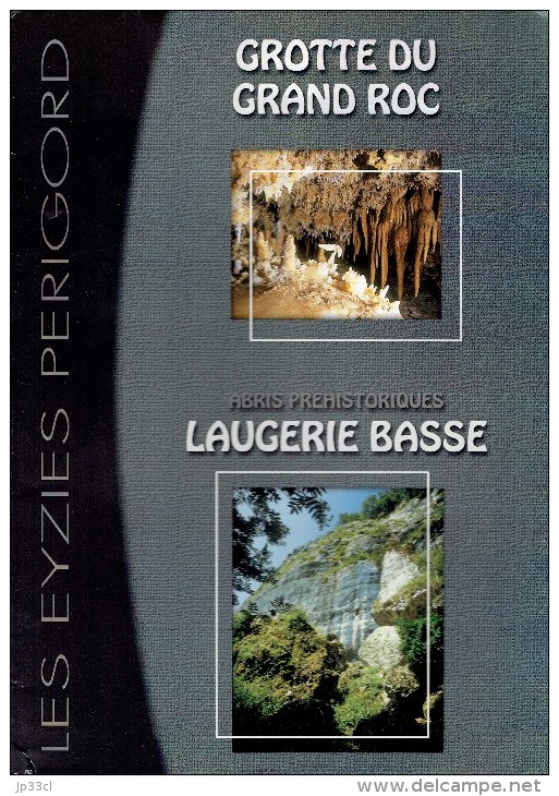 Ancien Dépliant Grotte Du Grand Roc Abris Préhistoriques De Laugerie Basse 2003 - Tourism Brochures