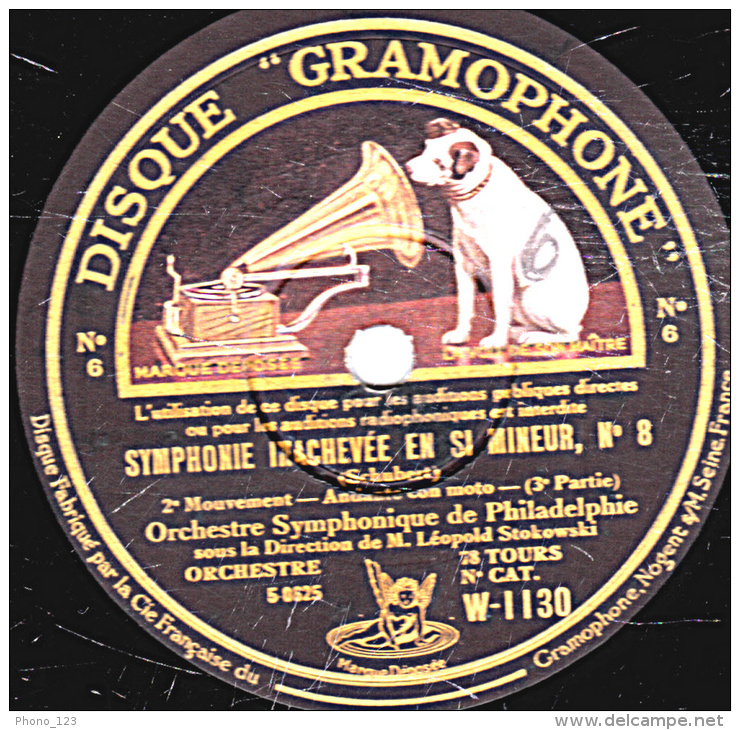 78 Trs 30 Cm état B - Orch. Symph. De Philadelphie - SYMPHONIE INACHEVEE N°8 DE (Shubert) 3e Mouvement - 78 T - Disques Pour Gramophone