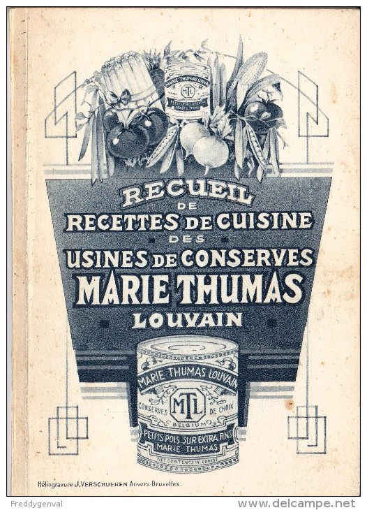 MARIE THUMAS LOUVAIN RECUEIL DE RECETTES DE CUISINE DES USINES DE CONSERVES - Unclassified