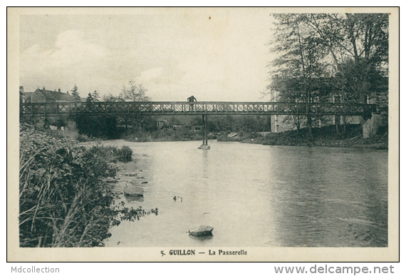 89 GUILLON / La Passerelle / - Guillon