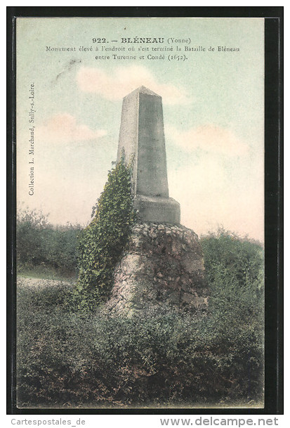 CPA Bléneau, Monument Eleve à L'endroit òu S'est Termine La Bataille De Bléneau Entre Turenne Et Condé - Autres & Non Classés