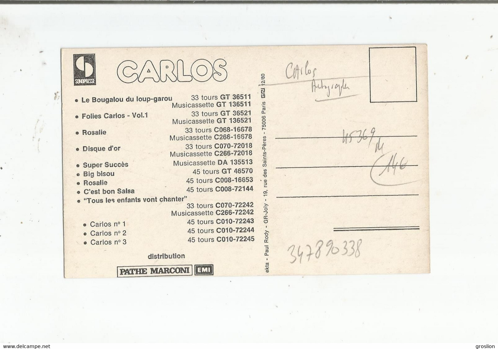 CARLOS CARTE AVEC AUTOGRAPHE - Autres & Non Classés