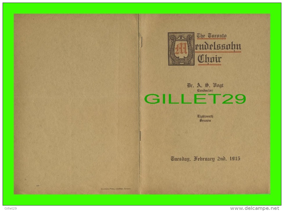 PROGRAMMES - PROGRAM - THE TORONTO MENDELSSOLHN CHOIR, 1915 - CONCERTS, MASSEY MUSIC HALL - 14 PAGES - - Programmes